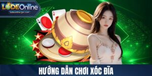 hướng dẫn chơi xóc đĩa
